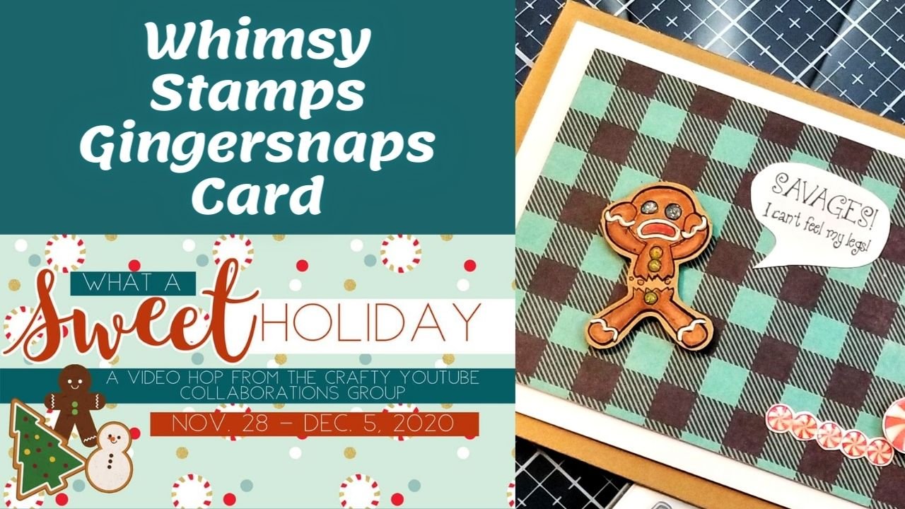 #SWEETHOLIDAYHOP | Whimsy Stamps Gingersnaps Card | #djccChristmas 2020