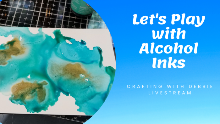 Let's Play with Alcohol Inks