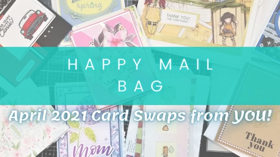 May Happy Mail Bag! | Let's take a look at Cards from YOU! May Happy Mail Bag