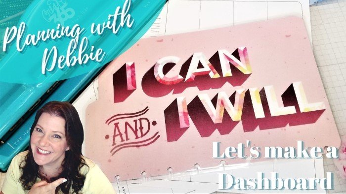 Planning with Debbie | Let's Make a Dashboard | #planningcrafters YT Blog