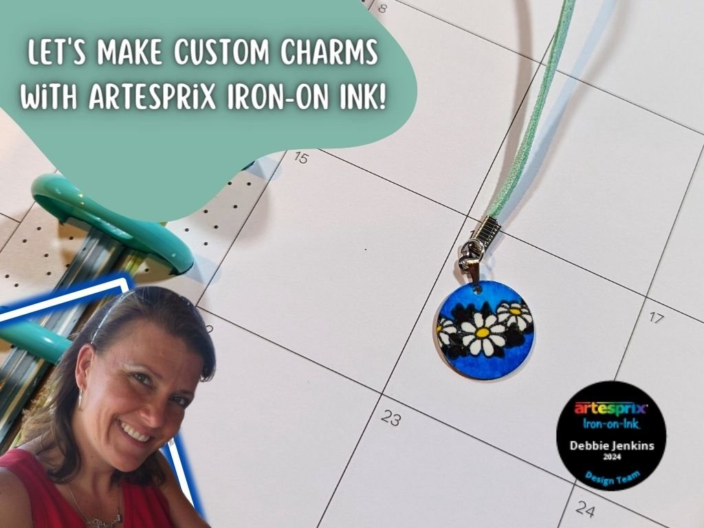 Let's Make Custom Charms with Artesprix Iron-On Ink! 2024 05 Artesprix Blank Of The Month Charms