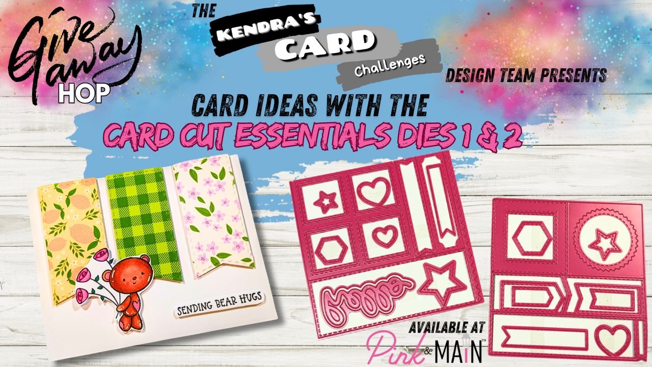 Card Ideas with the Card Cut Essentials Dies from Pink&Main | Giveaway Hop | #cardcutessentials