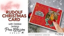 How to Make a Light-Up Rudolph Card | Pear Blossom Press OneLight 1 2 250x141