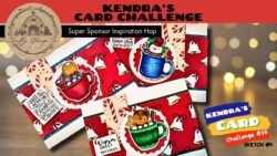 3 Easy Christmas Cards Using Christmas Cocoa Cups Stamps | Kendra's Card Challenge 16 and Crafty Stamp Co HOP & GIVEAWAY Crafty Stamp Co 250x141