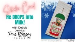 Gingerbread DROPS into MILK Slider Card slider card
